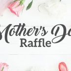 mothers day raffle