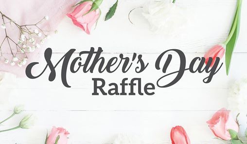 mothers day raffle